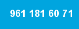961 181 60 71